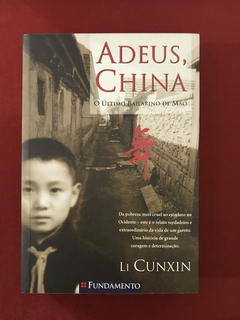 Livro - Adeus China - Li Cunxin - Ed. Fundamento