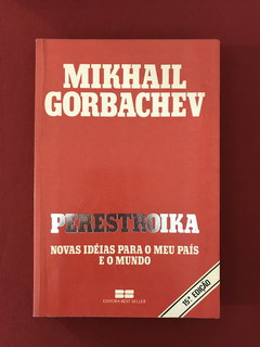 Livro - Perestroika - Mikhail Gorbachev - Ed. Best Seller