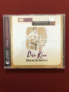 CD - Déo Rian - Choros De Sempre - Nacional - Seminovo