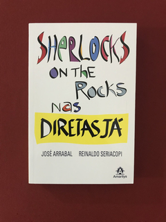 Livro - Sherlocks On The Rocks Nas Diretas Já - Seminovo