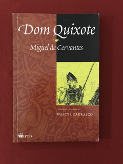 Livro - Dom Quixote - Miguel De Cervantes - Ed. Ftd