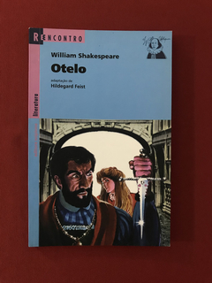 Livro - Otelo - William Shakespeare - Ed. Scipione