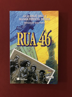 Livro - Rua 46 - Júlio Emílio Braz - Ed. Saraiva