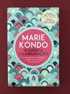 Livro - A Mágica Da Arrumação - Marie Kondo - Seminovo