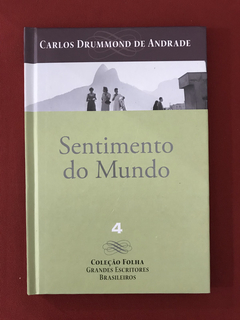 Livro - Sentimento Do Mundo - Seminovo