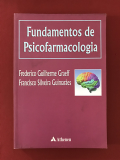 Livro - Fundamentos de Psicofarmacologia - Ed. Atheneu