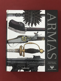 Livro - Armas - Richard Holmes - LaFonte - Seminovo