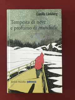 Livro - Tempesta di Neve e Profumo di Mandorle - Camila L.