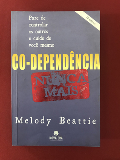 Livro - Co-Dependência Nunca Mais - Melody Beattie