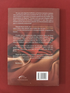 Livro - O Segredo das Mulheres Apaixonantes - Eduardo Nunes - comprar online