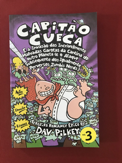 Livro - Capitão Cueca 3 - Dav Pilkey - Cosac e Naify
