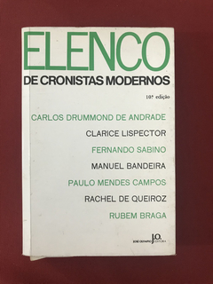 Livro - Elenco de Cronistas Modernos - José Olympio Editora