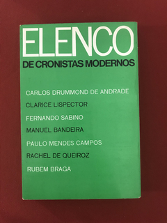 Livro - Elenco de Cronistas Modernos - José Olympio Editora - comprar online