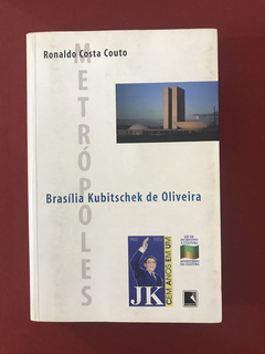 Livro - Brasília Kubitschek de Oliveira - R. C. Couto