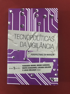 Livro - Tecnopolíticas da Vigilância - Boitempo - Seminovo