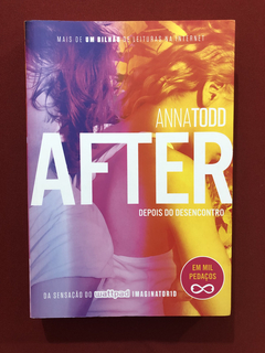 Livro - After: Depois Da Desencontro - Anna Todd - Seminovo