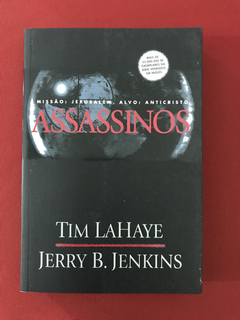 Livro - Assassinos - Tim LaHaye /Jerry B. Jenkins - U. Press