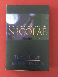 Livro - Nicolae - Tim LaHaye/Jerry B. Jenkins - United Press