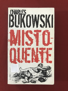 Livro - Misto Quente - Charles Bukowski - L&PM Pocket
