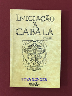 Livro - Iniciação à Cabala - Tova Sender - Nova Era
