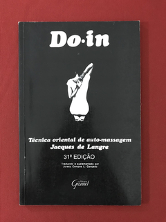 Livro - Do-in - Técnica Oriental de Auto-massagem - Langre