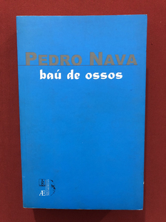 Livro - Baú De Ossos - Pedro Nava - Ateliê Editorial