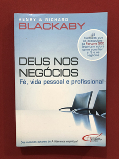 Livro - Deus Nos Negócios - Henry & Richard Blackaby - CLC
