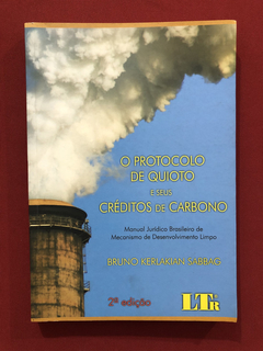 Livro- O Protocolo De Quioto E Seus Créditos De Carbono- LTR