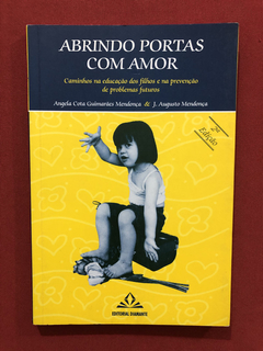 Livro - Abrindo Portas Com Amor - Editorial Diamante