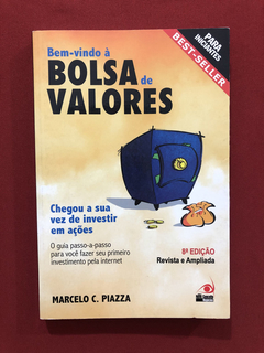 Livro - Bem-Vindo Á Bolsa De Valores - Marcelo C. Piazza