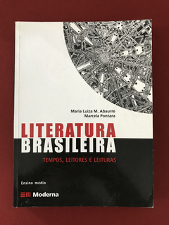 Livro - Literatura Brasileira - Tempos, Leitores e Leituras