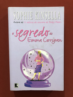 Livro - O Segredo De Emma Carrigan - Sophie Kinsella