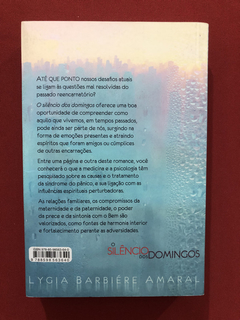 Livro - O Silêncio Dos Domingos - Lygia Barbiére Amaral - comprar online
