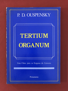 Livro - Tertium Organum - P. D. Ouspensky - Pensamento