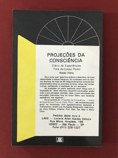 Livro - Projeções Da Consciência - Waldo Vieira - Ed. Lake - comprar online