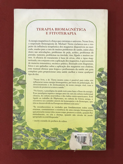 Livro - Terapia Biomagnética E Fitoterapia - Dr. M. Tierra - comprar online