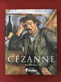 Livro - Cézanne - Ulrike Becks-Malorny - Paisagem - Seminovo
