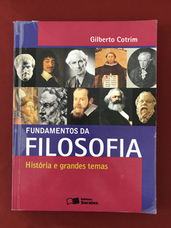 Livro - Fundamentos da Filosofia - Gilberto Cotrim - Saraiva
