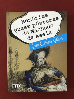 Livro - Memórias Quase Póstumas De Machado De Assis - Semin.