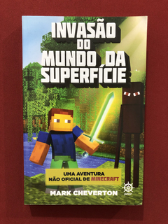 Livro- Invasão Do Mundo Da Superfície- Mark Cheverton- Semin
