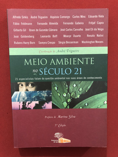 Livro - Meio Ambiente No Século 21- Armazém Do Ipê- Seminovo