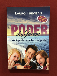 Livro - O Poder Do Jovem - Lauro Trevisan - Editora Da Mente
