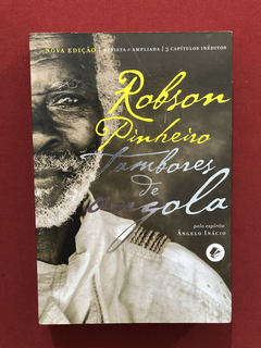 Livro - Tambores De Angola - Robson Pinheiro