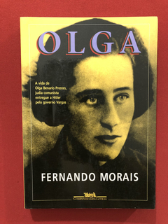Livro - Olga - Fernando Morais - Ed. Companhia Das Letras