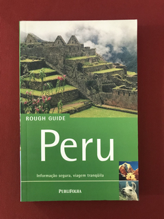 Livro - Rough Guide Peru - Ed. PubliFolha - Seminovo