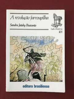 Livro - A Revolução Farroupilha - S. J. Pesavento - Seminovo