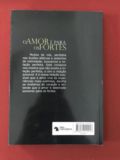 Livro - O Amor É Para Os Fortes - Marcelo Cezar - Seminovo - comprar online