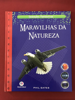 Livro - Maravilhas Da Natureza - Phil Gates - Seminovo