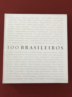Livro - 100 Brasileiros - O Melhor do Brasil é o Brasileiro