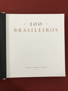 Livro - 100 Brasileiros - O Melhor do Brasil é o Brasileiro na internet